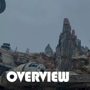 Star Wars: Galaxy's Edge Overview