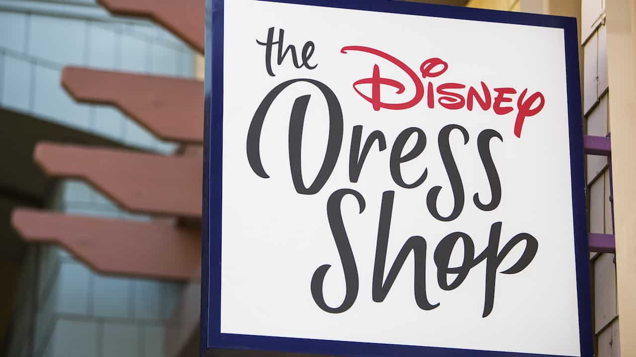 A sign for the Disney Dress Shop now open at Downtown Disney at Disneyland Resort.