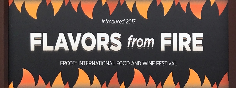  Epcot Food & Wine 2018 Flavors From Fire