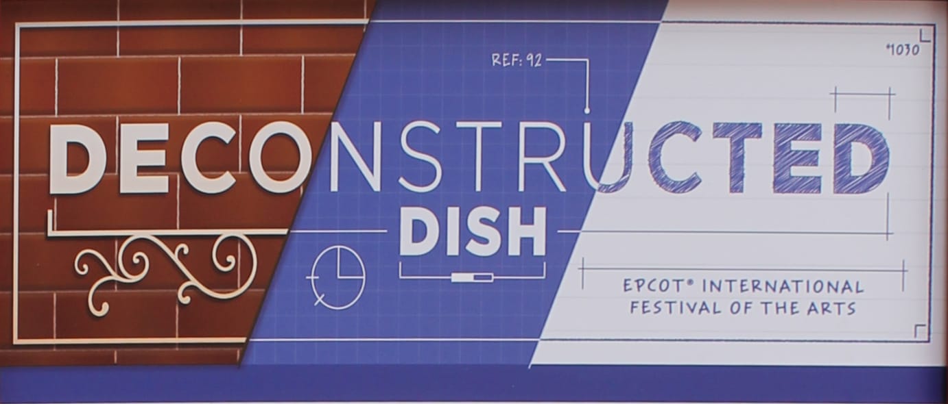 Epcot International Festival of the Arts - Deconstructed Dish