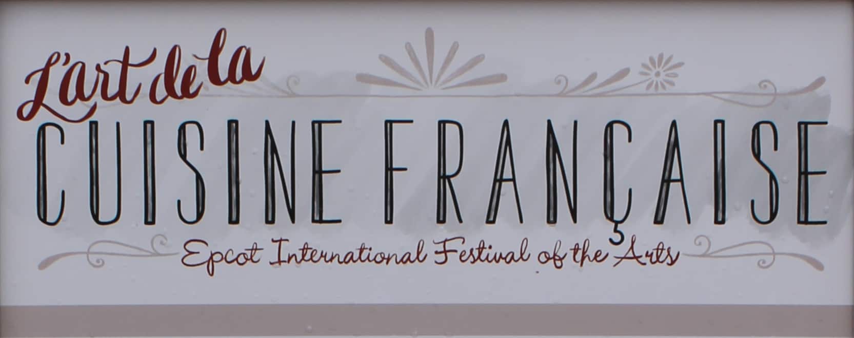 Epcot International Festival of the Arts - Cuisine Francaise