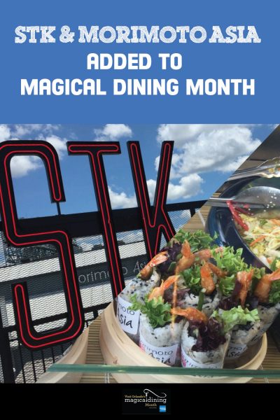 STK & Morimoto Asia added to Orlando Magical Dining Month Offerings